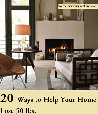 20 ways to help your home lose 50 lbs