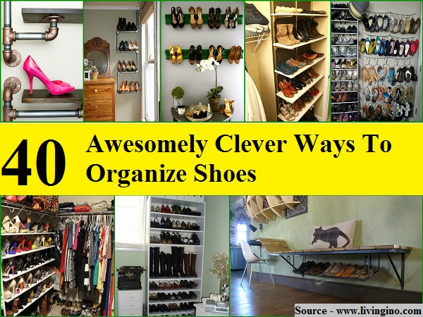 40 Awesomely Clever Ways To Organize Shoes