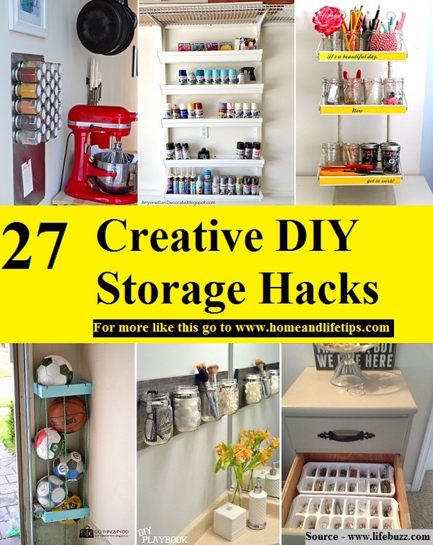 27 Creative DIY Storage Hacks