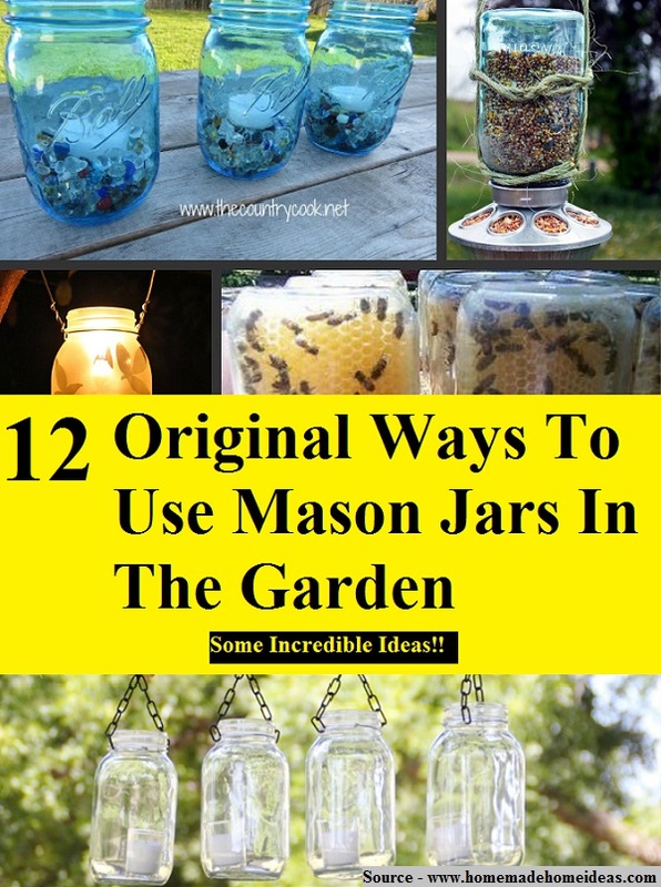 12 Original Ways To Use Mason Jars In The Garden