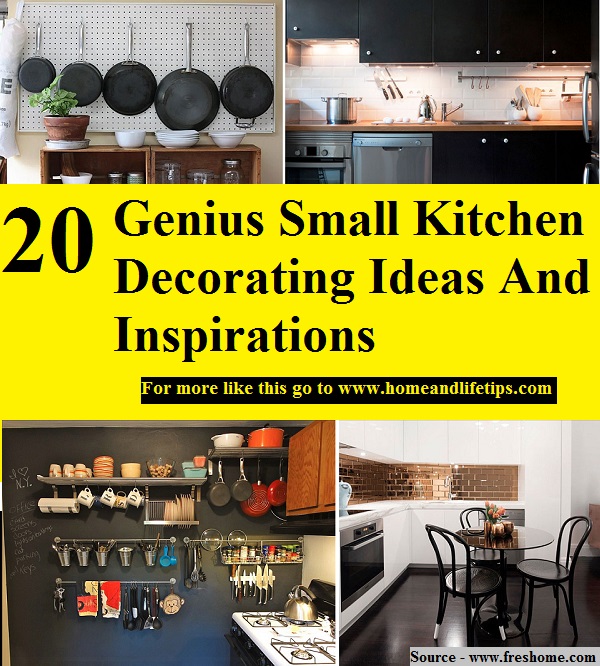 20 Genius Small Kitchen Decorating Ideas And Inspirations