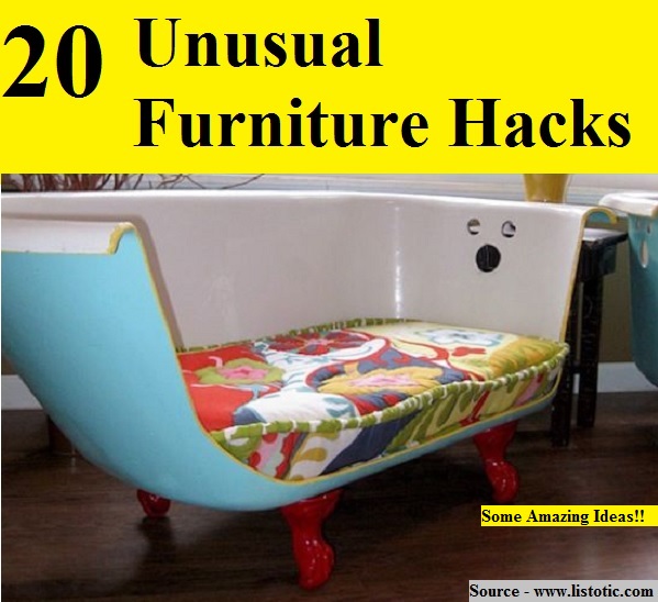 20 Unusual Furniture Hacks