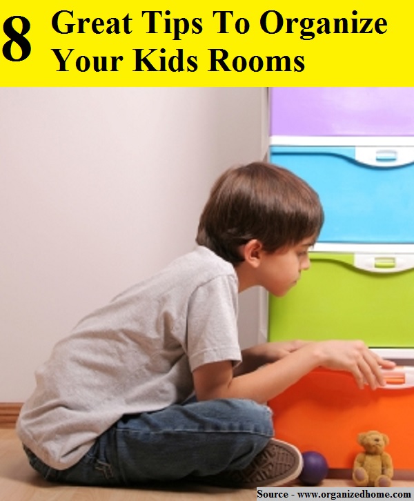 8 Great Tips To Organize Kids Rooms
