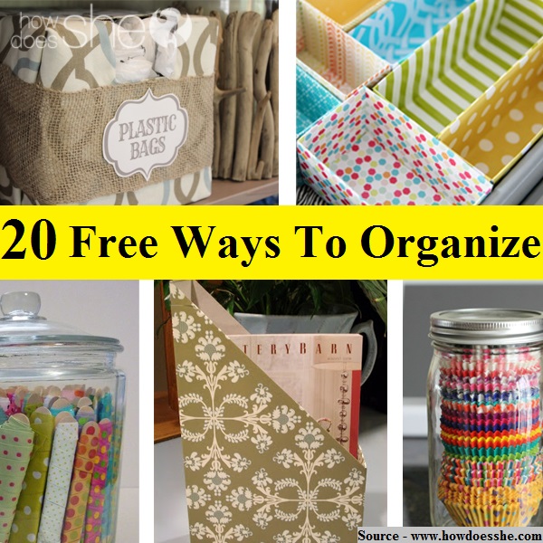 20 Free Ways to Organize