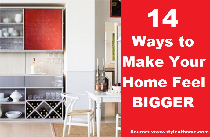 14 Ways to Make Your Home Feel Bigger 