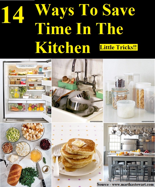 14 Ways To Save Time In The Kitchen