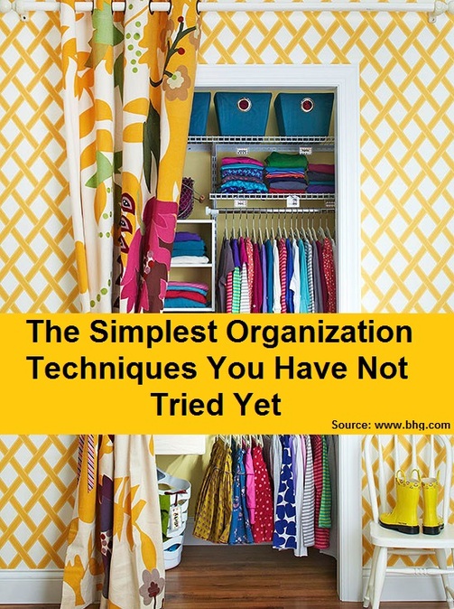 The Simplest Organization Techniques You Have Not Tried Yet