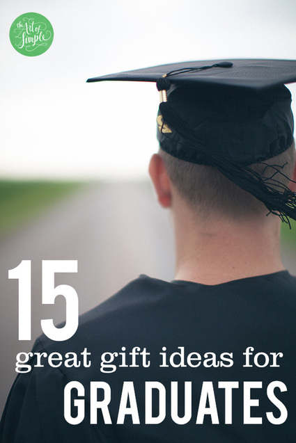 15 Great Gift Ideas for Graduates