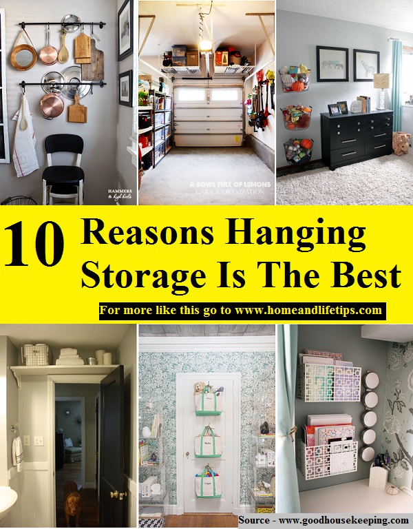 10 Reasons Hanging Storage Is The Best