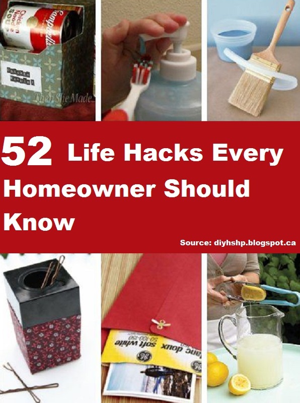 52 Life Hacks Every Homeowner Should Know 