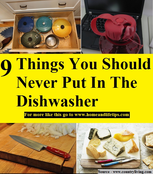 9 Things You Should Never Put In The Dishwasher