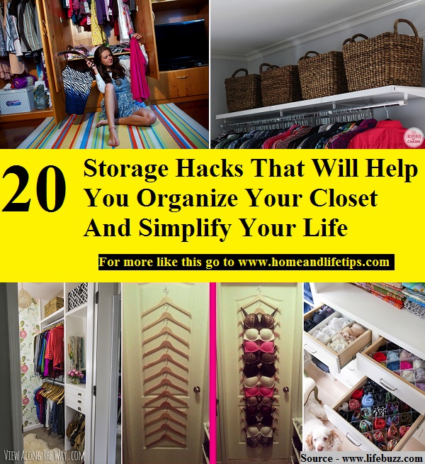 20 Storage Hacks That Will Help You Organize Your Closet And Simplify Your Life