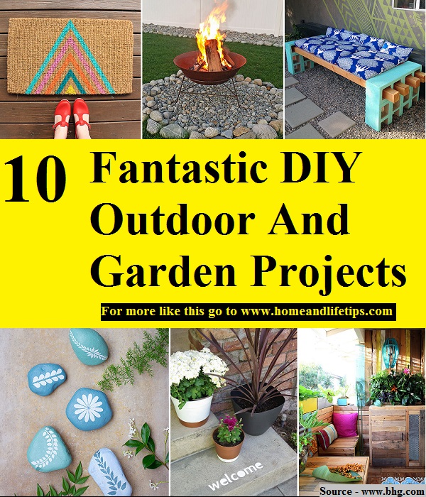 10 Fantastic DIY Outdoor And Garden Projects