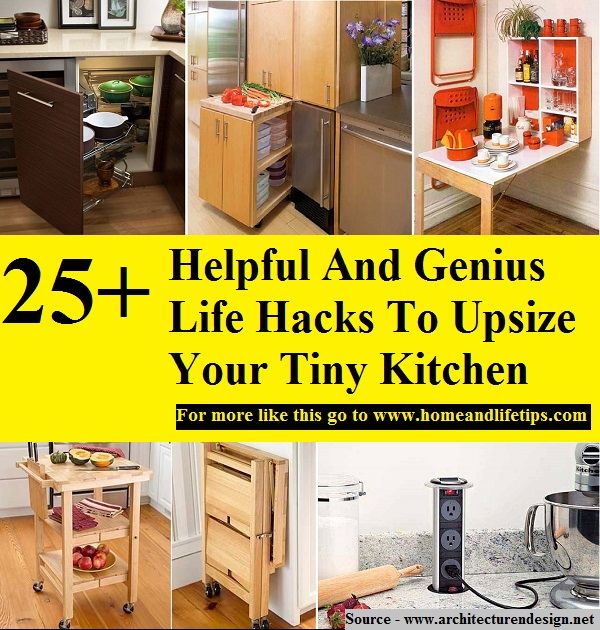 25+ Helpful And Genius Life Hacks To Upsize Your Tiny Kitchen