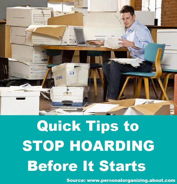 Quick Tips to Stop Hoarding Before it Starts 