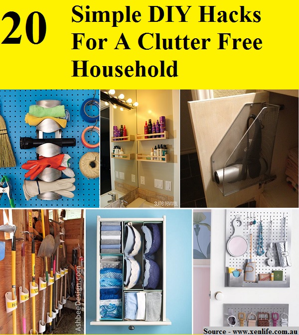 20 Simple DIY Hacks For A Clutter Free Household