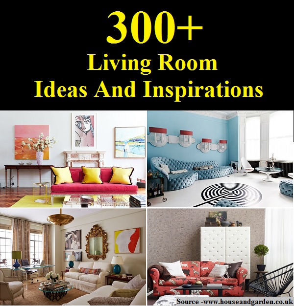 300+ Living Room Ideas And Inspirations