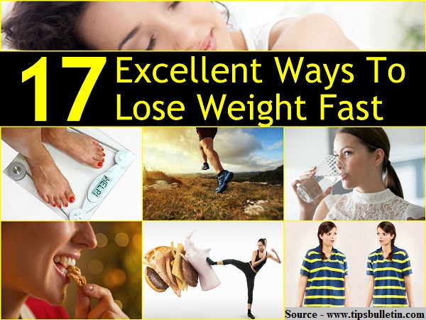17 Excellent Ways To Lose Weight Fast