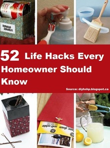 52 Life Hacks Every Homeowner Should Know