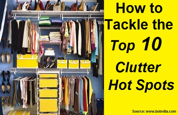 How to Tackle the Top 10 Clutter Hot Spots