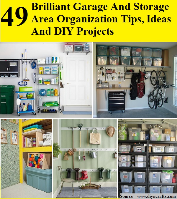 49 Brilliant Garage And Storage Area Organization Tips, Ideas And DIY Projects