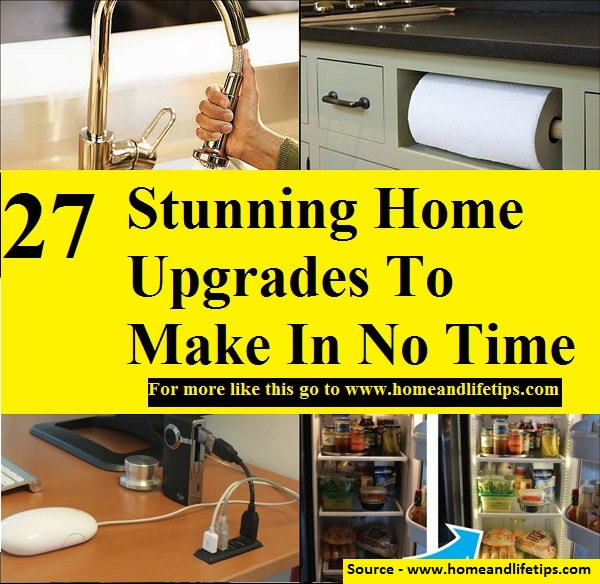 27 Stunning Home Upgrades To Make In No Time