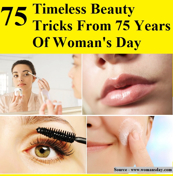 75 Timeless Beauty Tricks From 75 Years Of Woman's Day