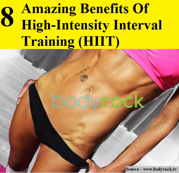 8 Amazing Benefits Of High-Intensity Interval Training (HIIT)