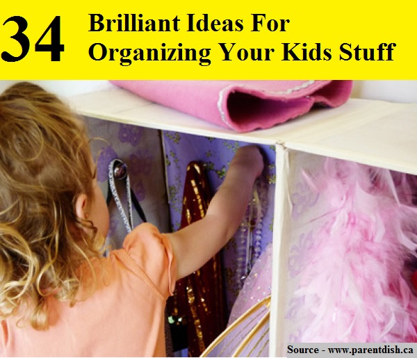 34 Brilliant Ideas For Organizing Your Kids Stuff