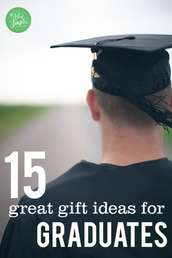 15 Great Gift Ideas for Graduates
