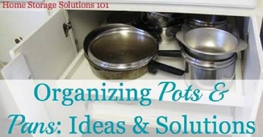 Organizing Pots and Pans - Ideas and Solutions
