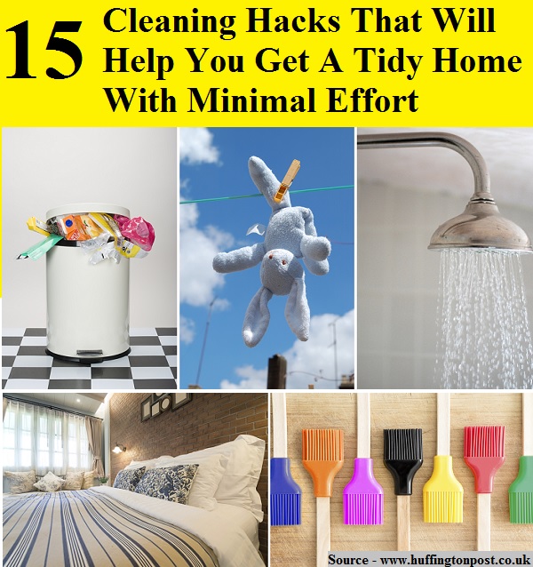 15 Cleaning Hacks That Will Help You Get A Tidy Home With Minimal Effort
