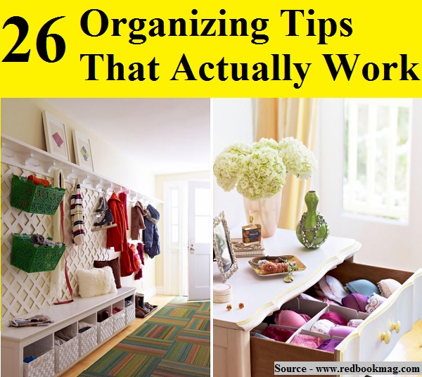 26 Organizing Tips That Actually Work