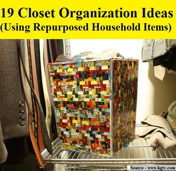 19 Closet Organization Ideas Using Repurposed Household Items