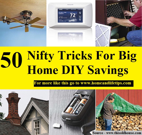 50 Nifty Tricks For Big Home DIY Savings