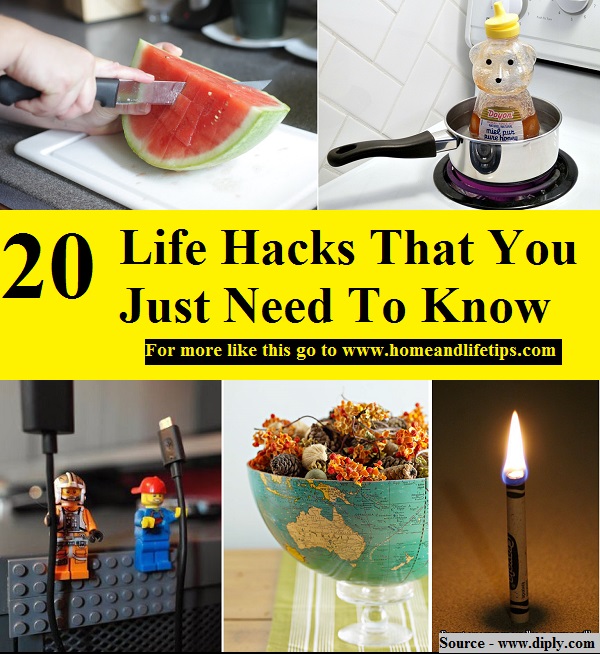 20 Life Hacks That You Just Need To Know