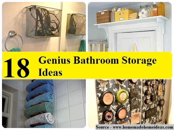 18 Genius Bathroom Storage Ideas