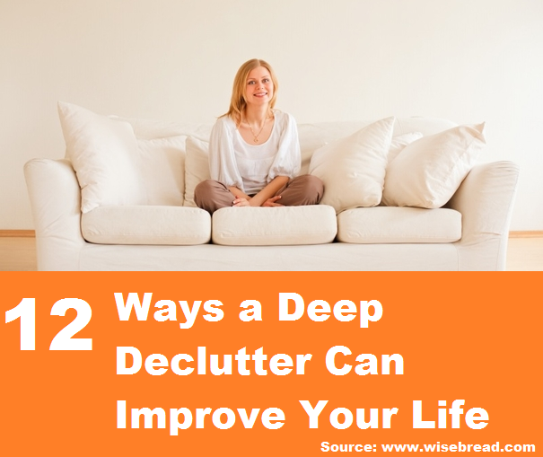 12 Ways a Deep Declutter Can Improve Your Life