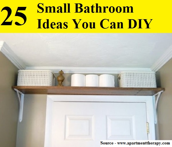 25 Small Bathroom Ideas You Can DIY