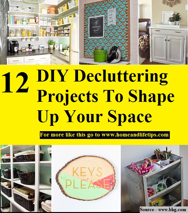 12 DIY Decluttering Projects To Shape Up Your Space