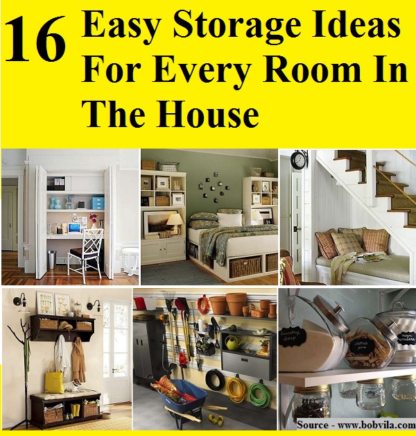 16 Easy Storage Ideas For Every Room In The House