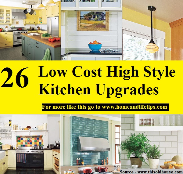 26 Low Cost High Style Kitchen Upgrades