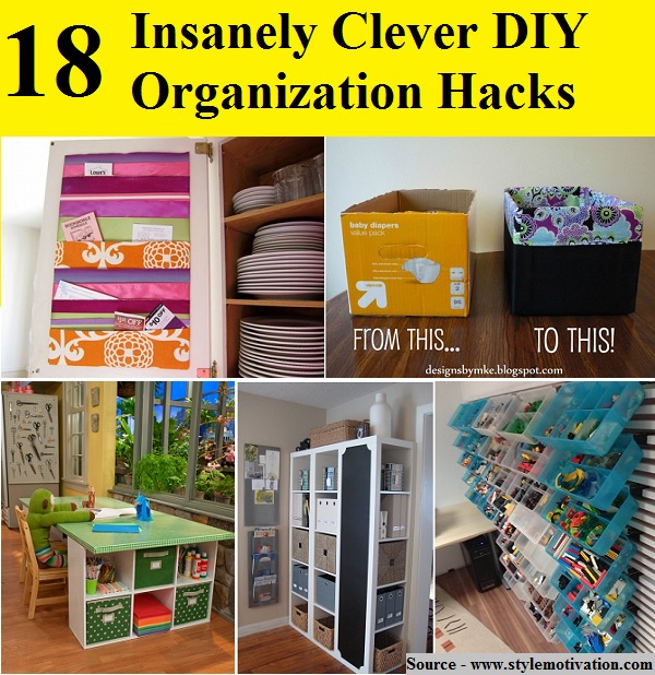 18 Insanely Clever DIY Organization Hacks