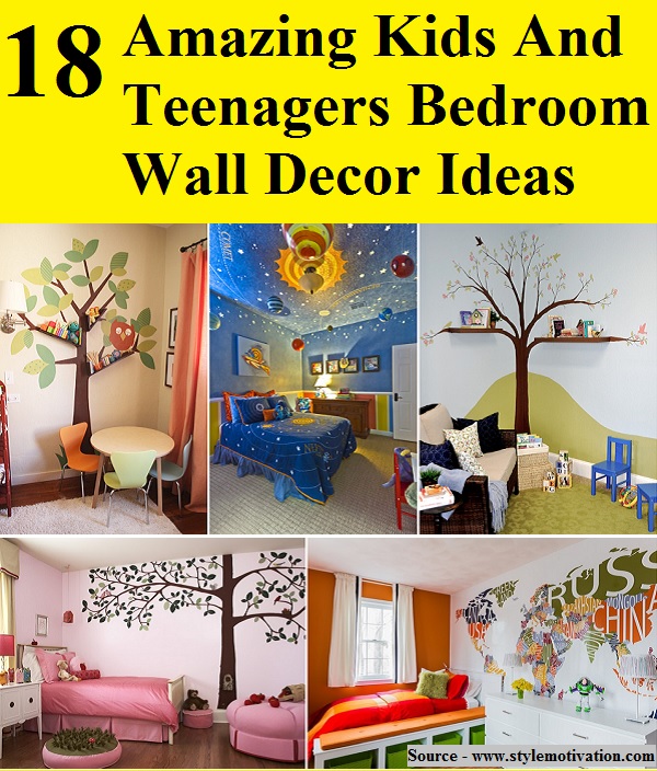 18 Amazing Kids And Teenagers Bedroom Wall Decor Ideas