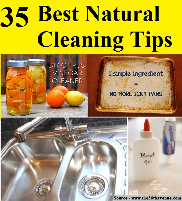 35 Best Natural Cleaning Tips