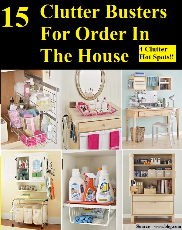 15 Clutter Busters For Order In The House