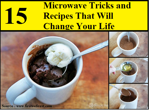 15 Microwave Tricks And Recipes That Will Change Your Life