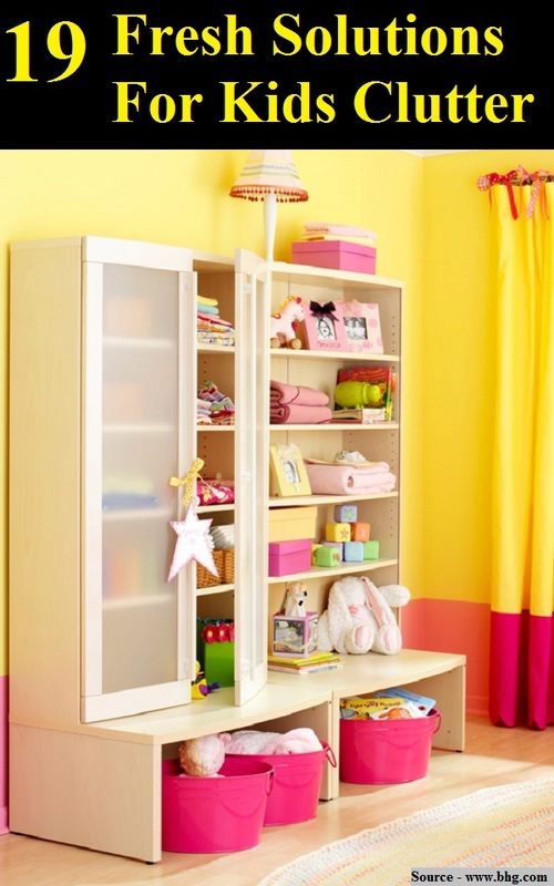 19 Fresh Solutions For Kids Clutter