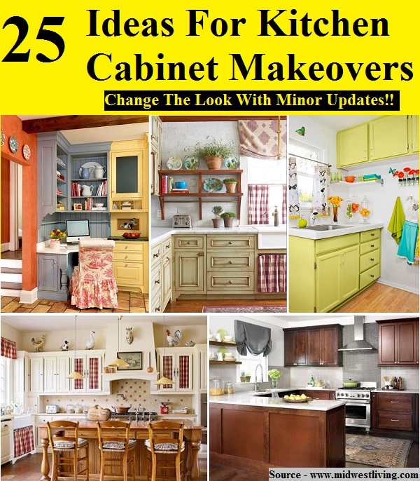 25 Ideas For Kitchen Cabinet Makeovers
