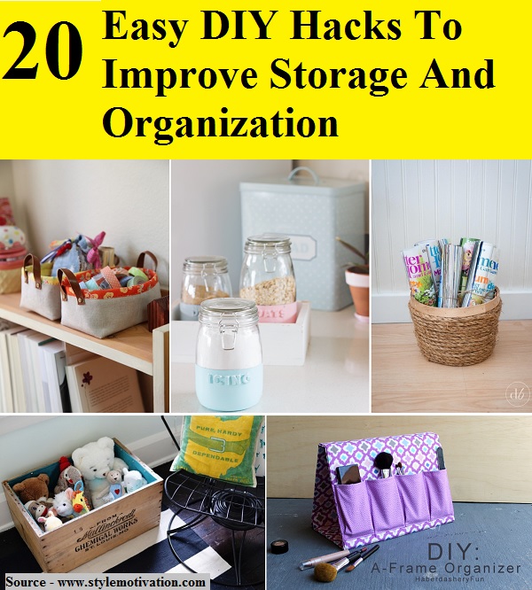 20 Easy DIY Hacks To Improve Storage And Organization